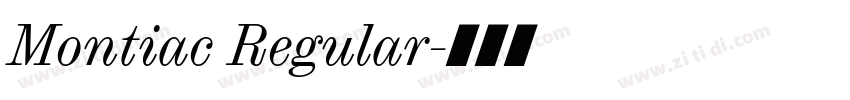 Montiac Regular字体转换